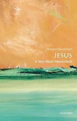 Jesus: A Very Short Introduction - Richard Bauckham - cover