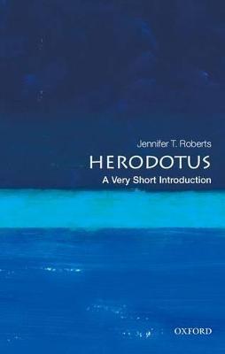 Herodotus: A Very Short Introduction - Jennifer T. Roberts - cover