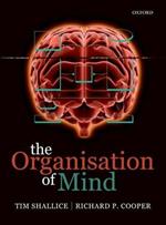 The Organisation of Mind