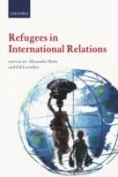 Refugees in International Relations - cover