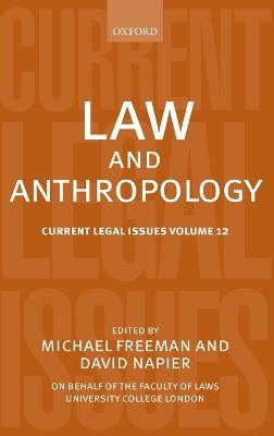 Law and Anthropology: Current Legal Issues Volume 12 - cover