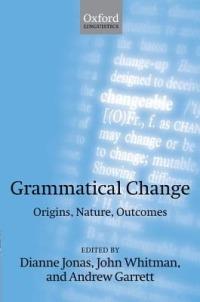 Grammatical Change: Origins, Nature, Outcomes - cover