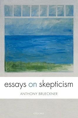 Essays on Skepticism - Anthony Brueckner - cover