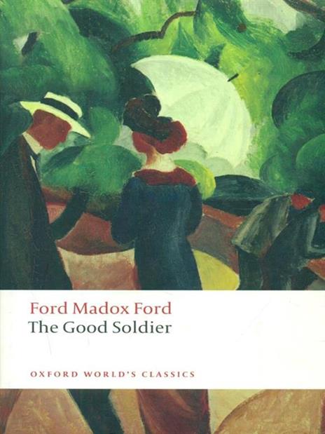 The Good Soldier - Ford Madox Ford - 5