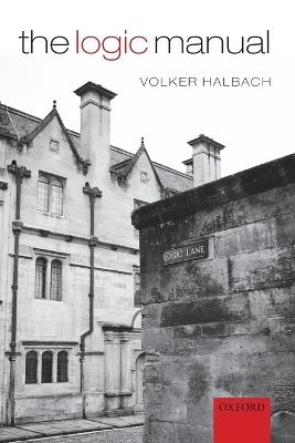 The Logic Manual - Volker Halbach - cover
