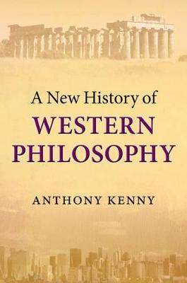 A New History of Western Philosophy - Anthony Kenny - cover