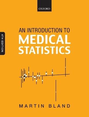 An Introduction to Medical Statistics - Martin Bland - cover