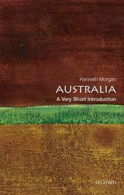 Australia: A Very Short Introduction - Kenneth Morgan - cover