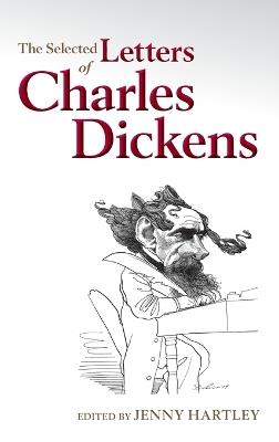 The Selected Letters of Charles Dickens - cover