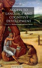 Access to Language and Cognitive Development