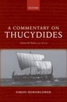 A Commentary on Thucydides: Volume III: Books 5.25-8.109 - Simon Hornblower - cover