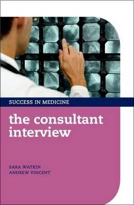 The Consultant Interview - Sara Watkin,Andrew Vincent - cover