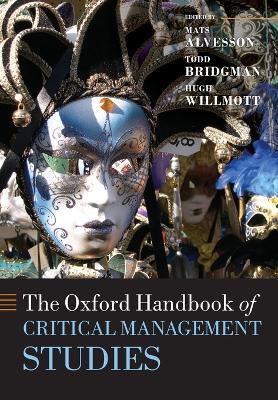 The Oxford Handbook of Critical Management Studies - cover