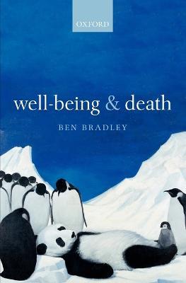 Well-Being and Death - Ben Bradley - cover