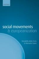 Social Movements and Europeanization - Donatella della Porta,Manuela Caiani - cover