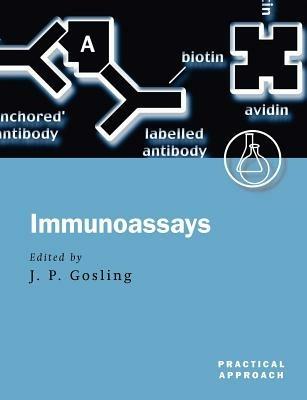 Immunoassays: A Practical Approach - cover