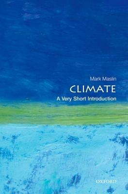 Climate: A Very Short Introduction - Mark Maslin - cover