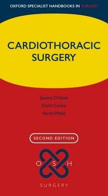Cardiothoracic Surgery - Joanna Chikwe,David Cooke,Aaron Weiss - cover