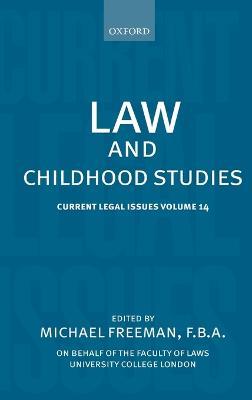 Law and Childhood Studies: Current Legal Issues Volume 14 - cover