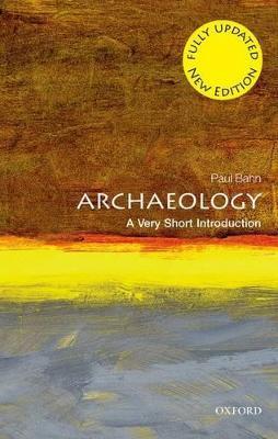 Archaeology: A Very Short Introduction - Paul Bahn - cover