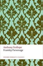 Framley Parsonage: The Chronicles of Barsetshire