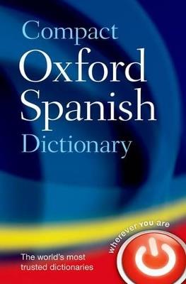 Compact Oxford Spanish Dictionary - Oxford Languages - cover