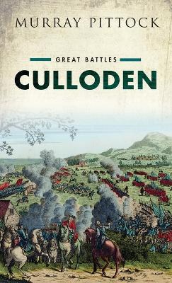 Culloden: Great Battles - Murray Pittock - cover