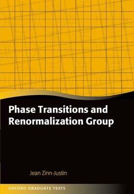 Phase Transitions and Renormalization Group - Jean Zinn-Justin - cover