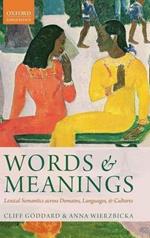 Words and Meanings: Lexical Semantics Across Domains, Languages, and Cultures