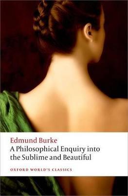 A Philosophical Enquiry into the Origin of our Ideas of the Sublime and the Beautiful - Edmund Burke - cover