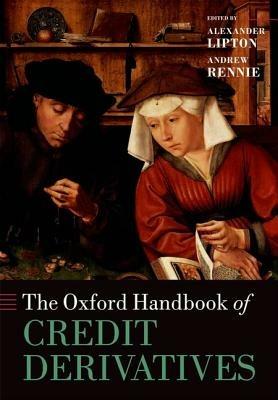 The Oxford Handbook of Credit Derivatives - cover