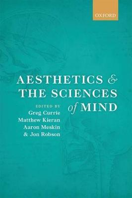 Aesthetics and the Sciences of Mind - cover