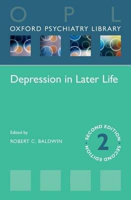 Depression in Later Life - Robert C. Baldwin - cover