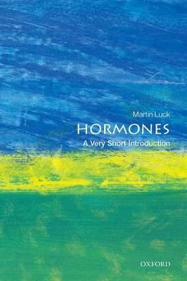 Hormones: A Very Short Introduction - Martin Luck - cover