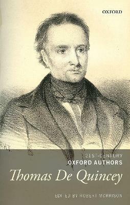 Thomas De Quincey: Selected Writings - cover