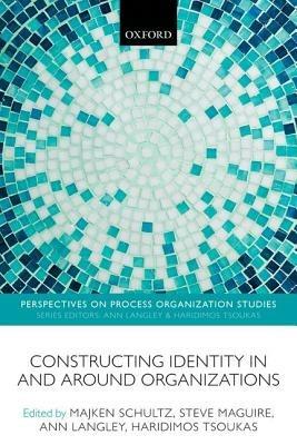 Constructing Identity in and around Organizations - cover