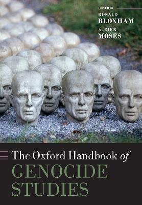 The Oxford Handbook of Genocide Studies - cover