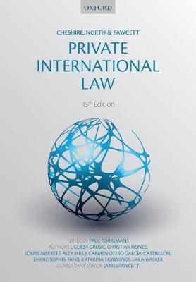 Cheshire, North & Fawcett: Private International Law - Ugljesa Grusic,Christian Heinze,Louise Merrett - cover