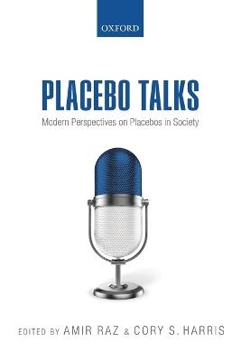 Placebo Talks: Modern perspectives on placebos in society - cover