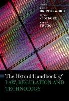 The Oxford Handbook of Law, Regulation and Technology - cover
