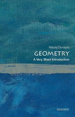 Geometry: A Very Short Introduction - Maciej Dunajski - cover