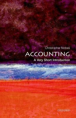 Accounting: A Very Short Introduction - Christopher Nobes - cover