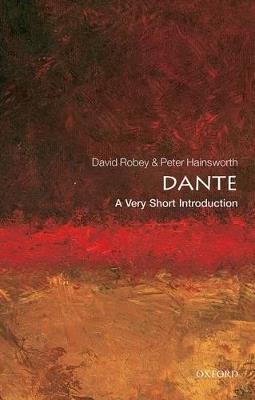 Dante: A Very Short Introduction - Peter Hainsworth,David Robey - cover