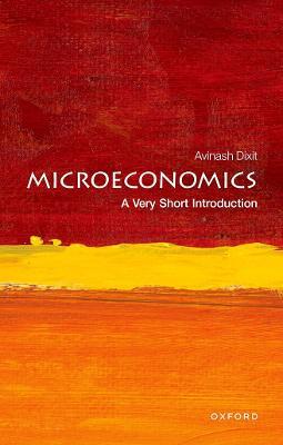 Microeconomics: A Very Short Introduction - Avinash Dixit - cover