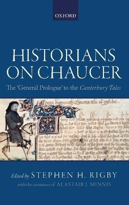 Historians on Chaucer: The 'General Prologue' to the Canterbury Tales - cover