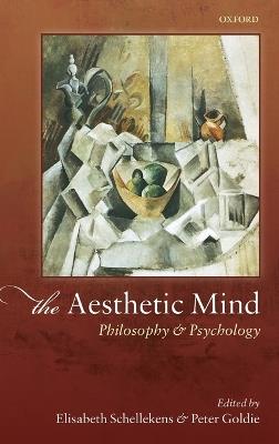 The Aesthetic Mind: Philosophy and Psychology - cover