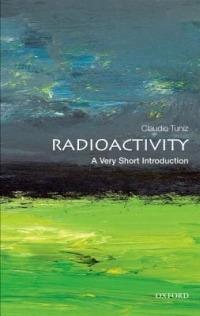Radioactivity: A Very Short Introduction - Claudio Tuniz - cover