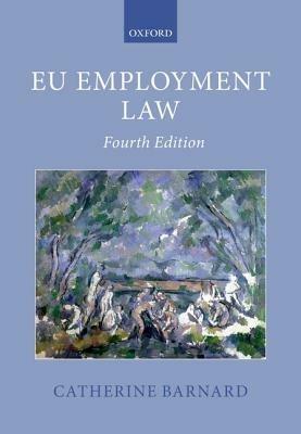 EU Employment Law - Catherine Barnard - cover