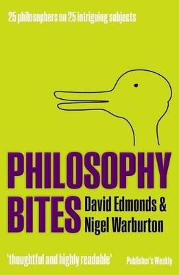 Philosophy Bites - David Edmonds,Nigel Warburton - cover