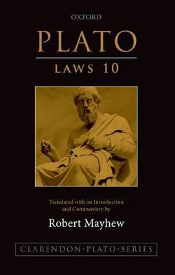 Plato: Laws 10: Translated with an introduction and commentary - cover